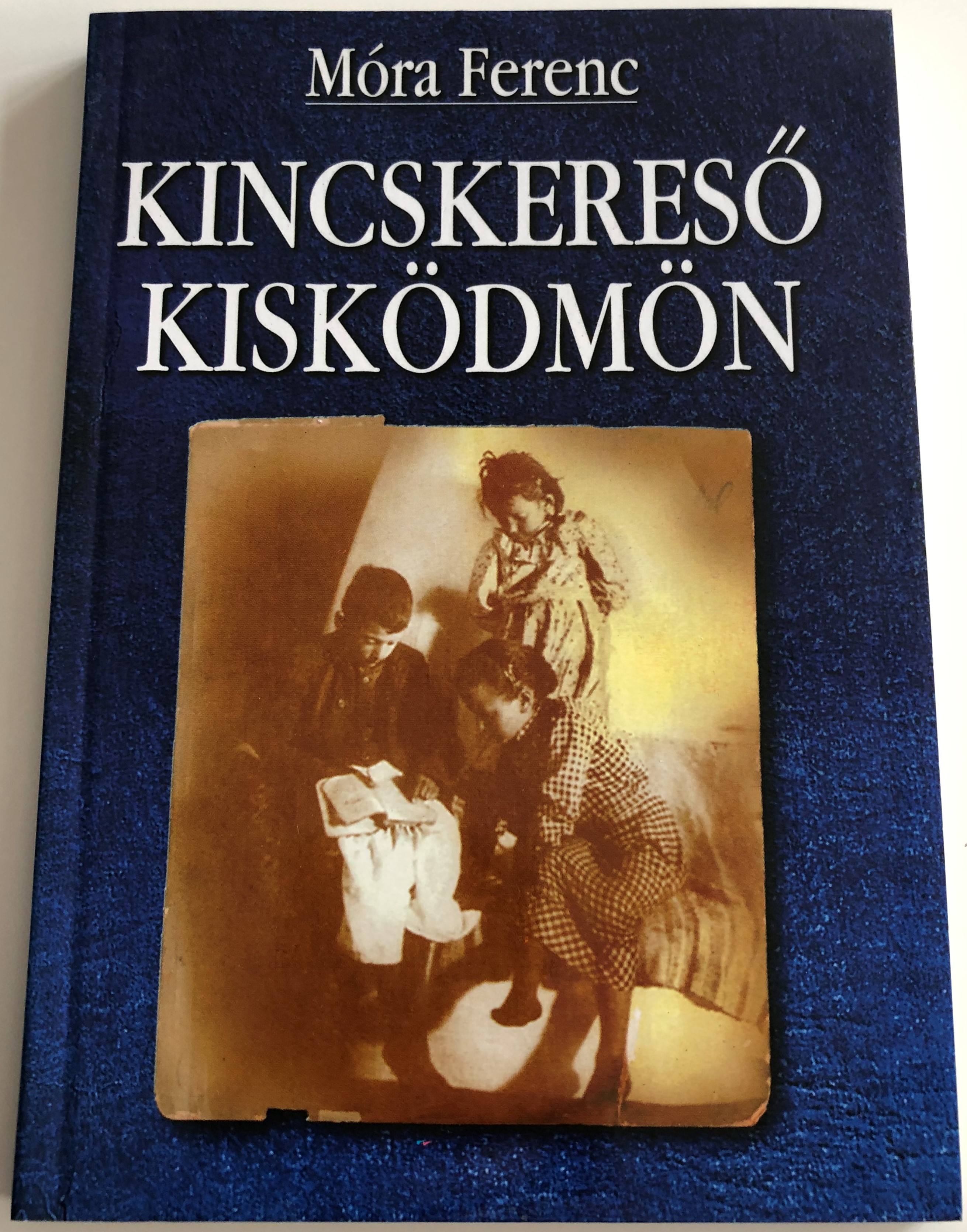 Kincskereső Kisködmön by Móra Ferenc 1.JPG